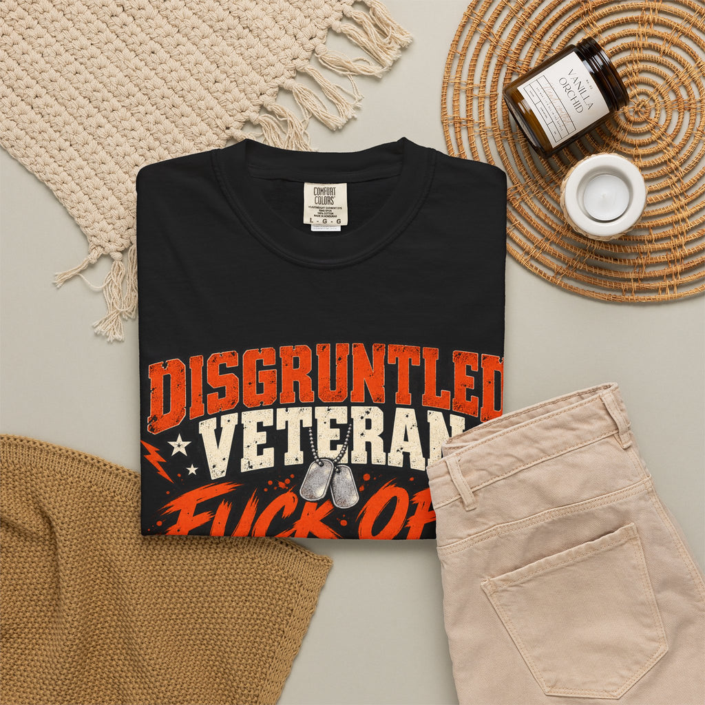 Fuck Off. Respectfully. | Disgruntled Veteran Tee