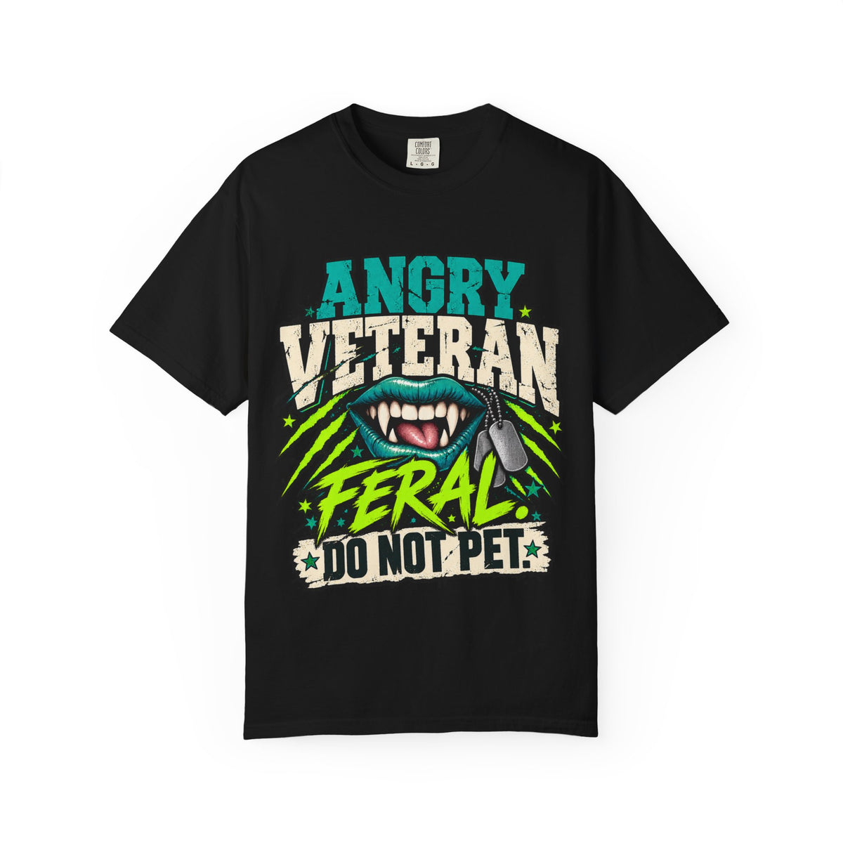 Feral. Do Not Pet. | Disgruntled Veteran Tee