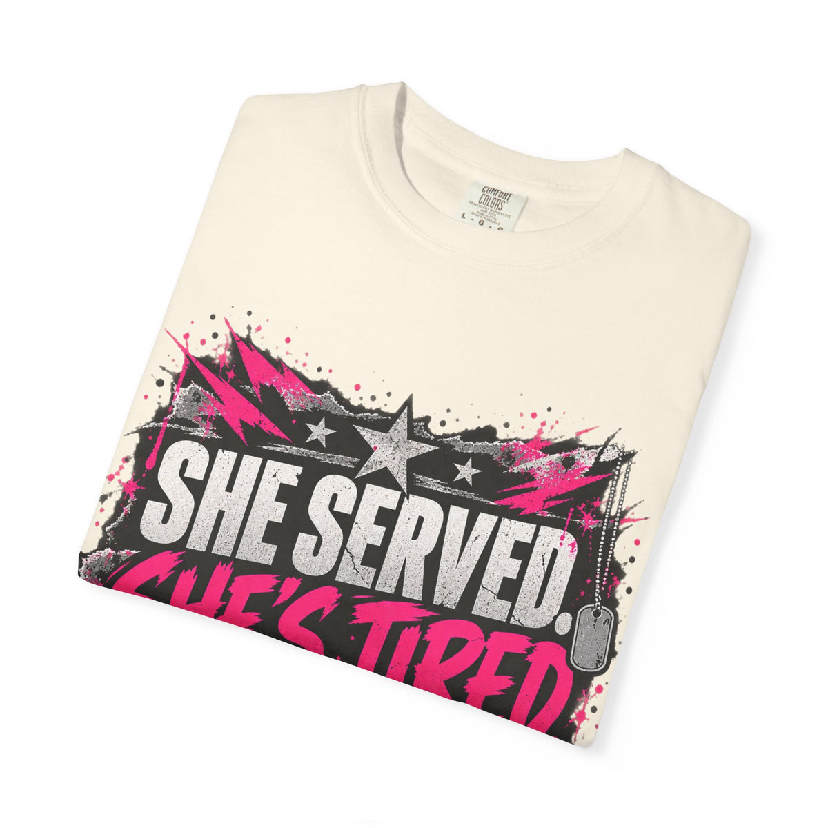 She Served. She's Tired. | Women Veteran Tee