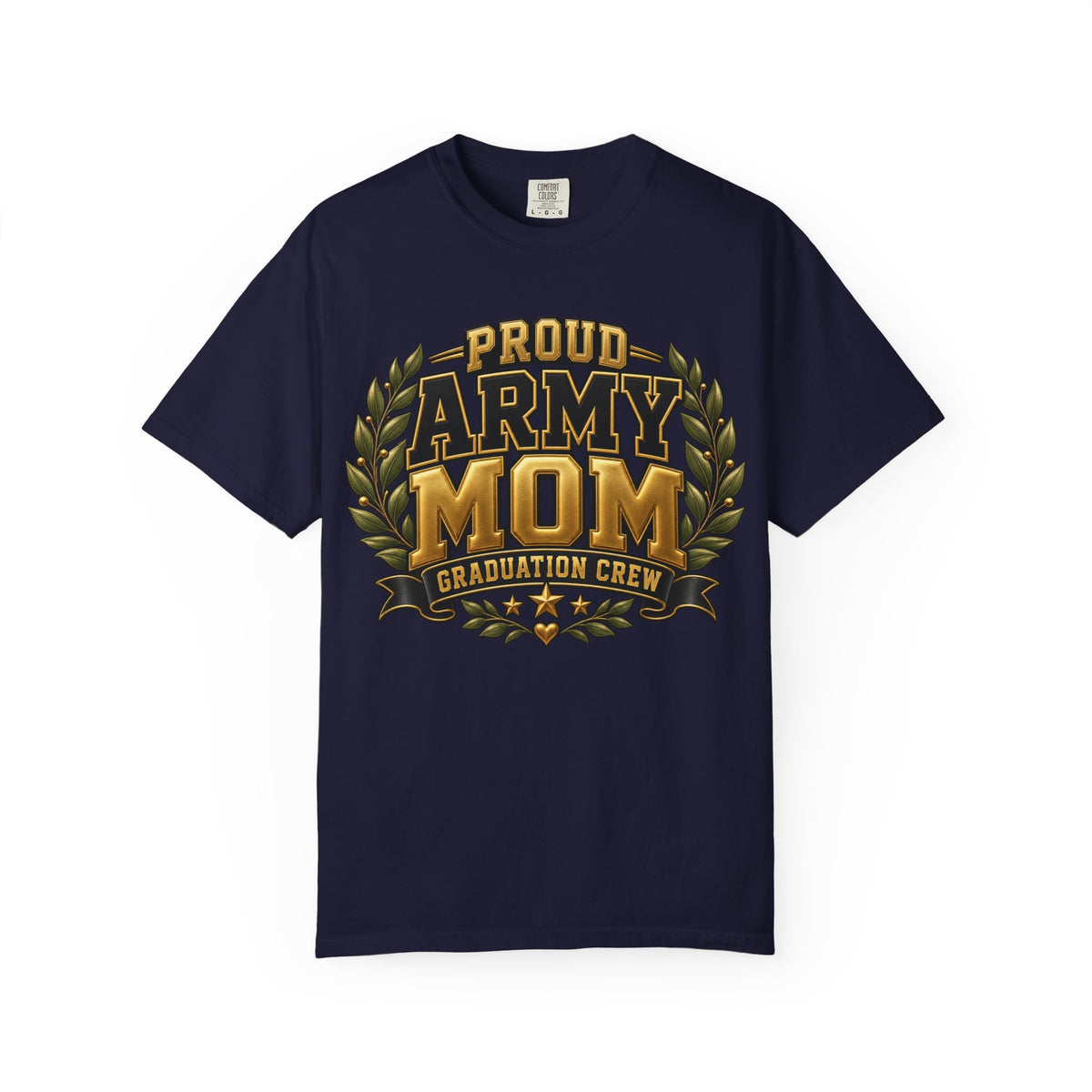 Proud Army Mom | Graduation Crew Tee