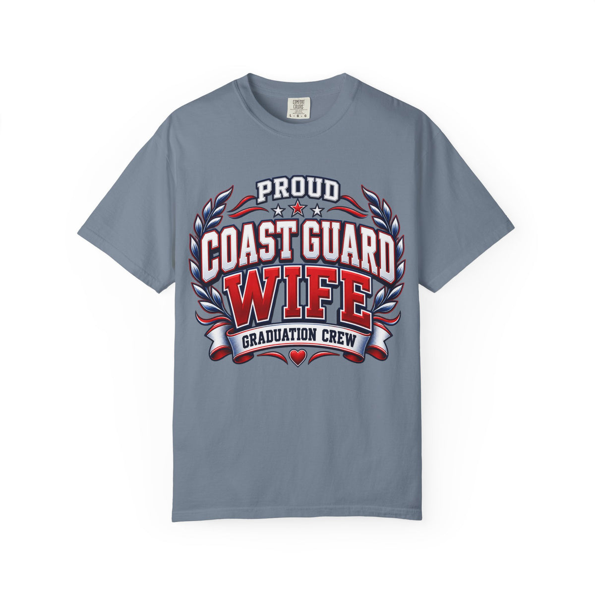Proud Coast Guard Wife | Graduation Crew Tee
