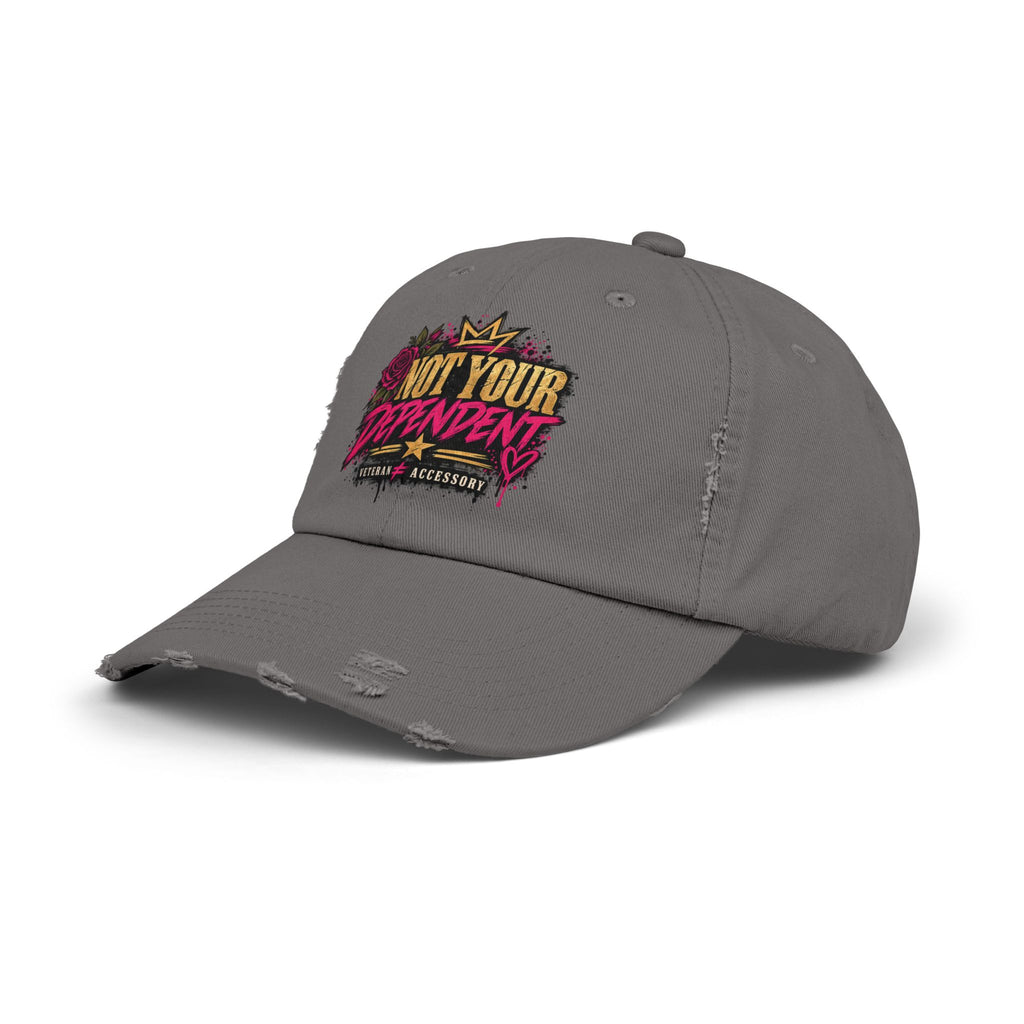 Not Your Dependent | Distressed Rebellion Veteran Cap