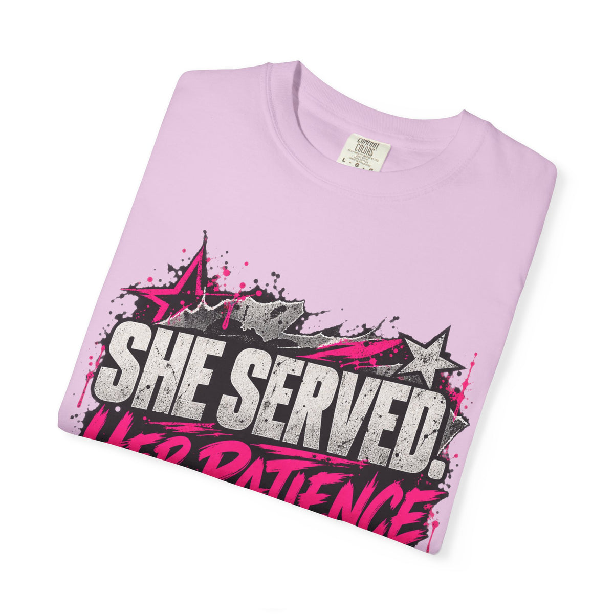 She Served. Her Patience Didn't. | Disgruntled Veteran Tee