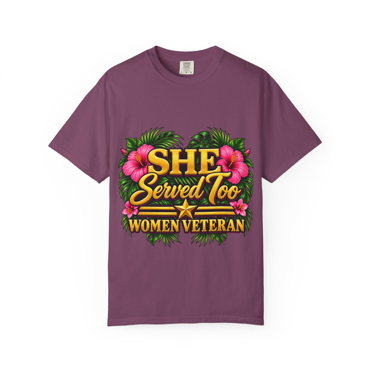 She Served Too | Pink Hibiscus Women Veteran Tee