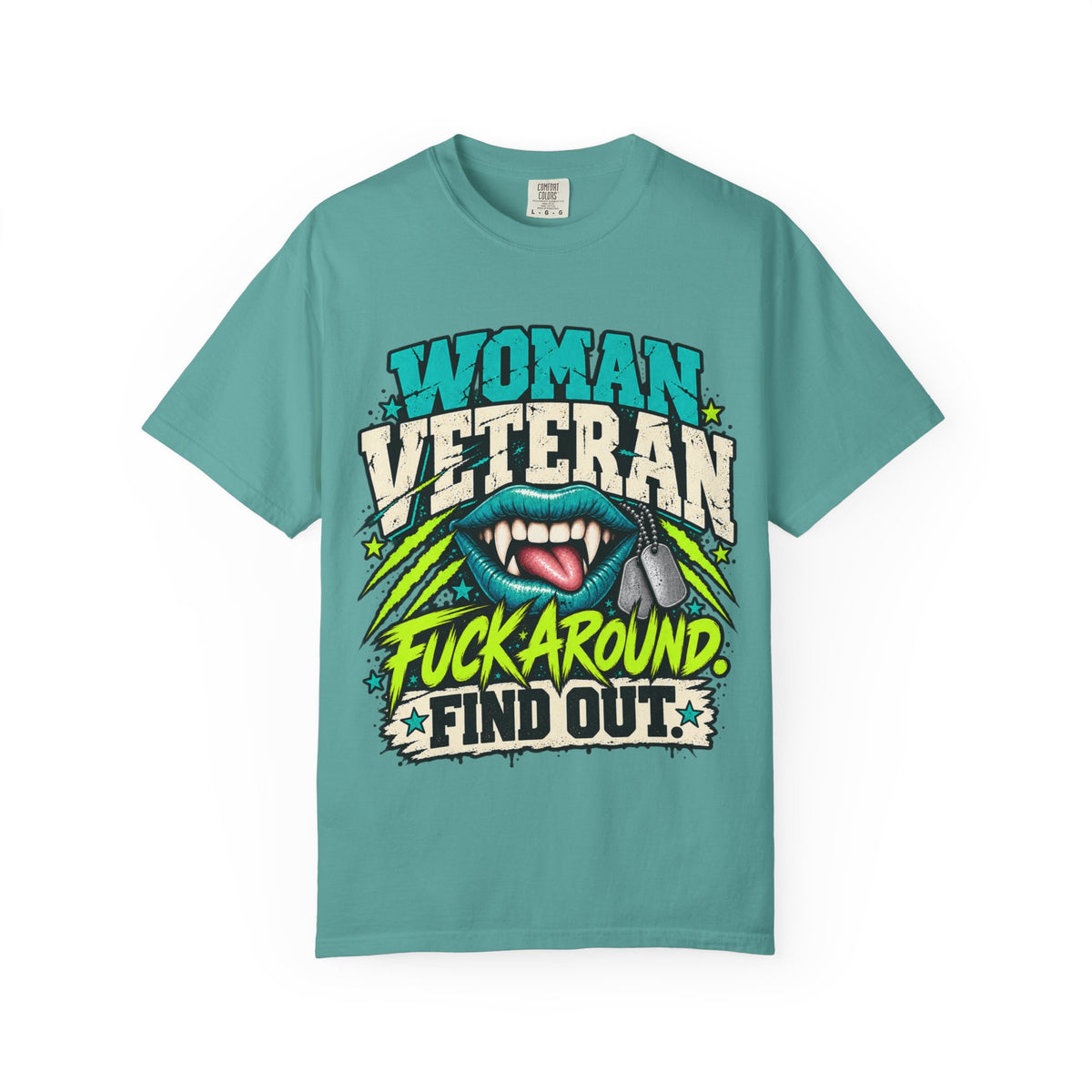 Fuck Around. Find Out. | Disgruntled Veteran Tee