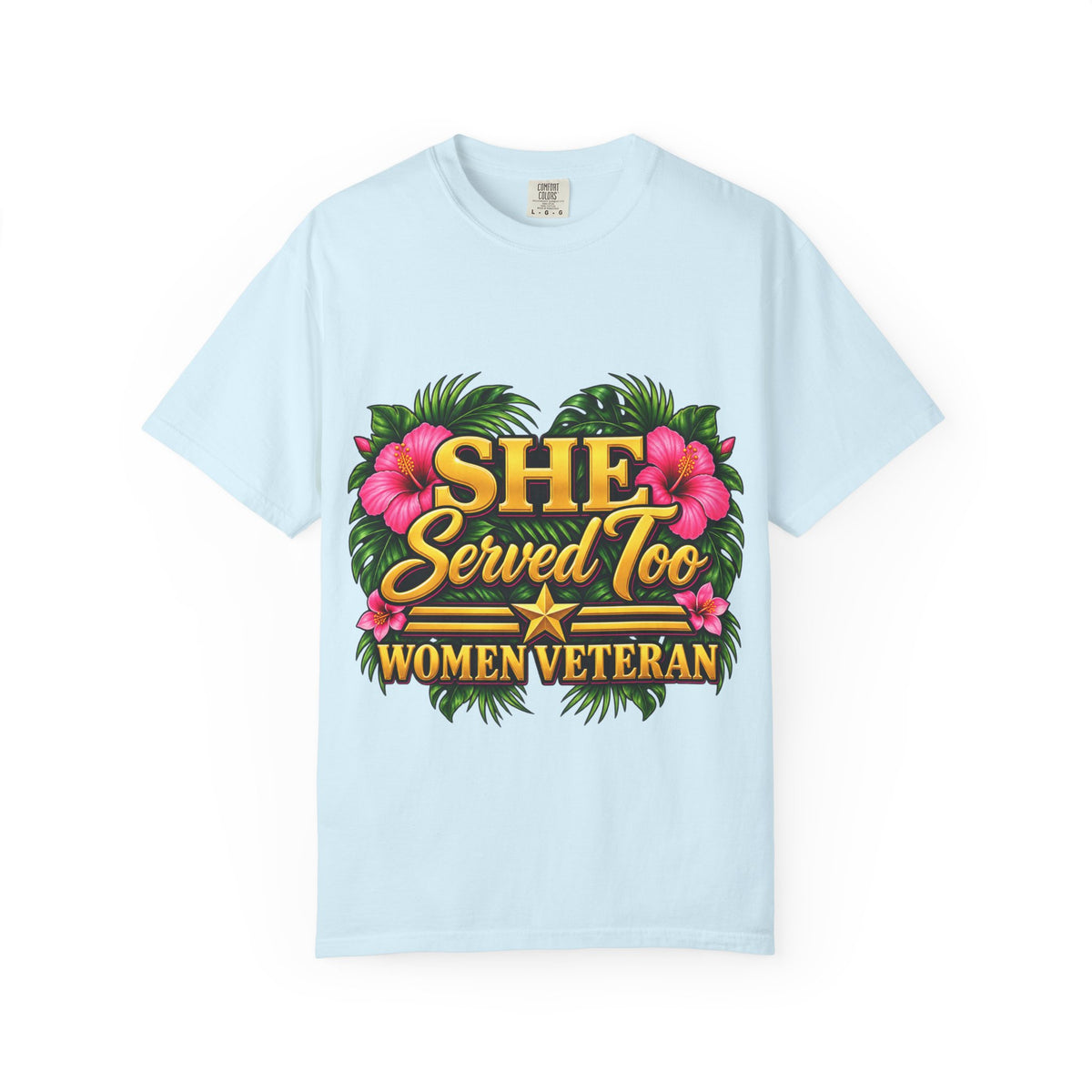 She Served Too | Pink Hibiscus Women Veteran Tee