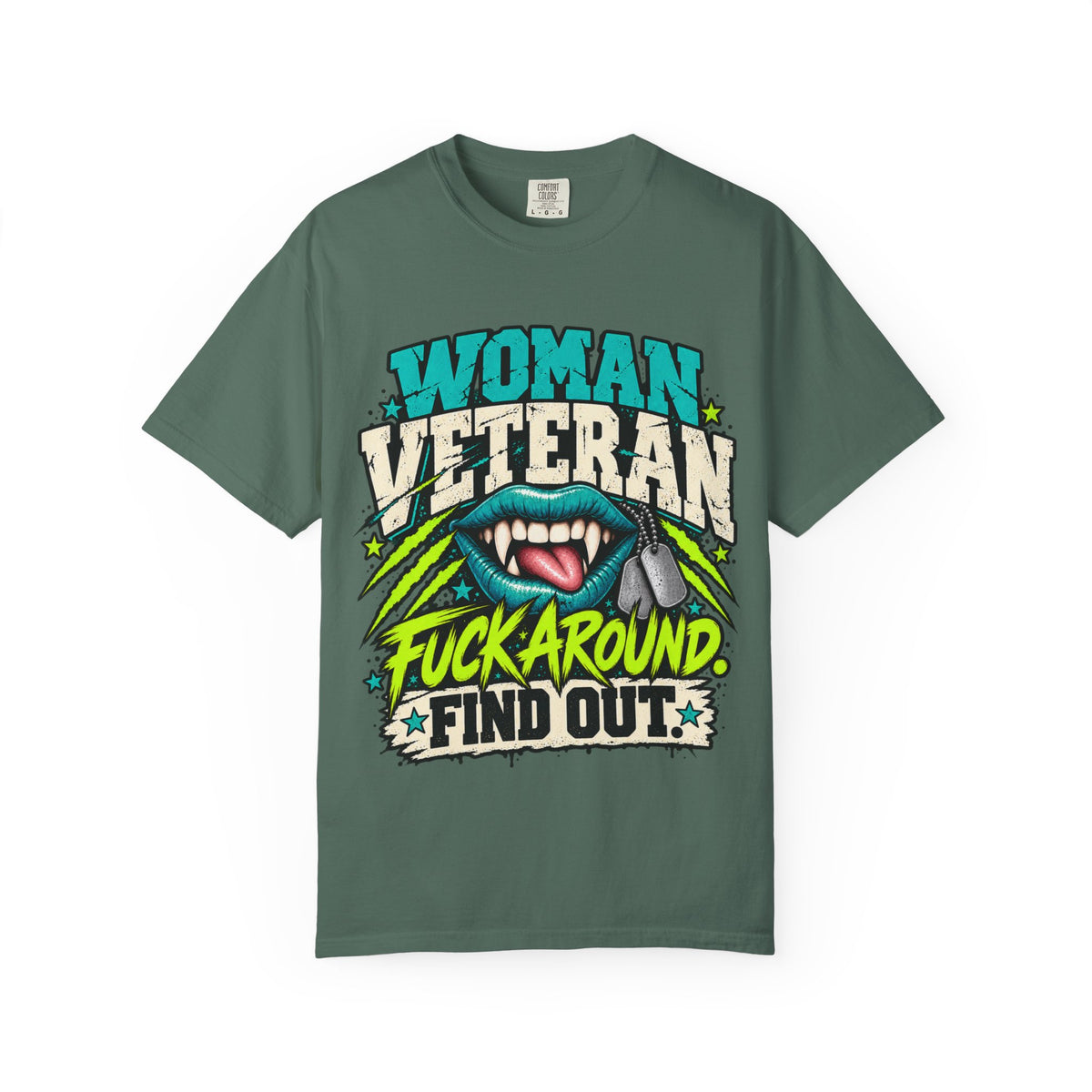 Fuck Around. Find Out. | Disgruntled Veteran Tee