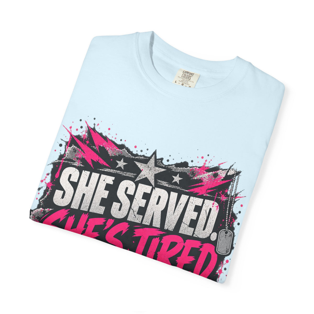 She Served. She's Tired. | Women Veteran Tee