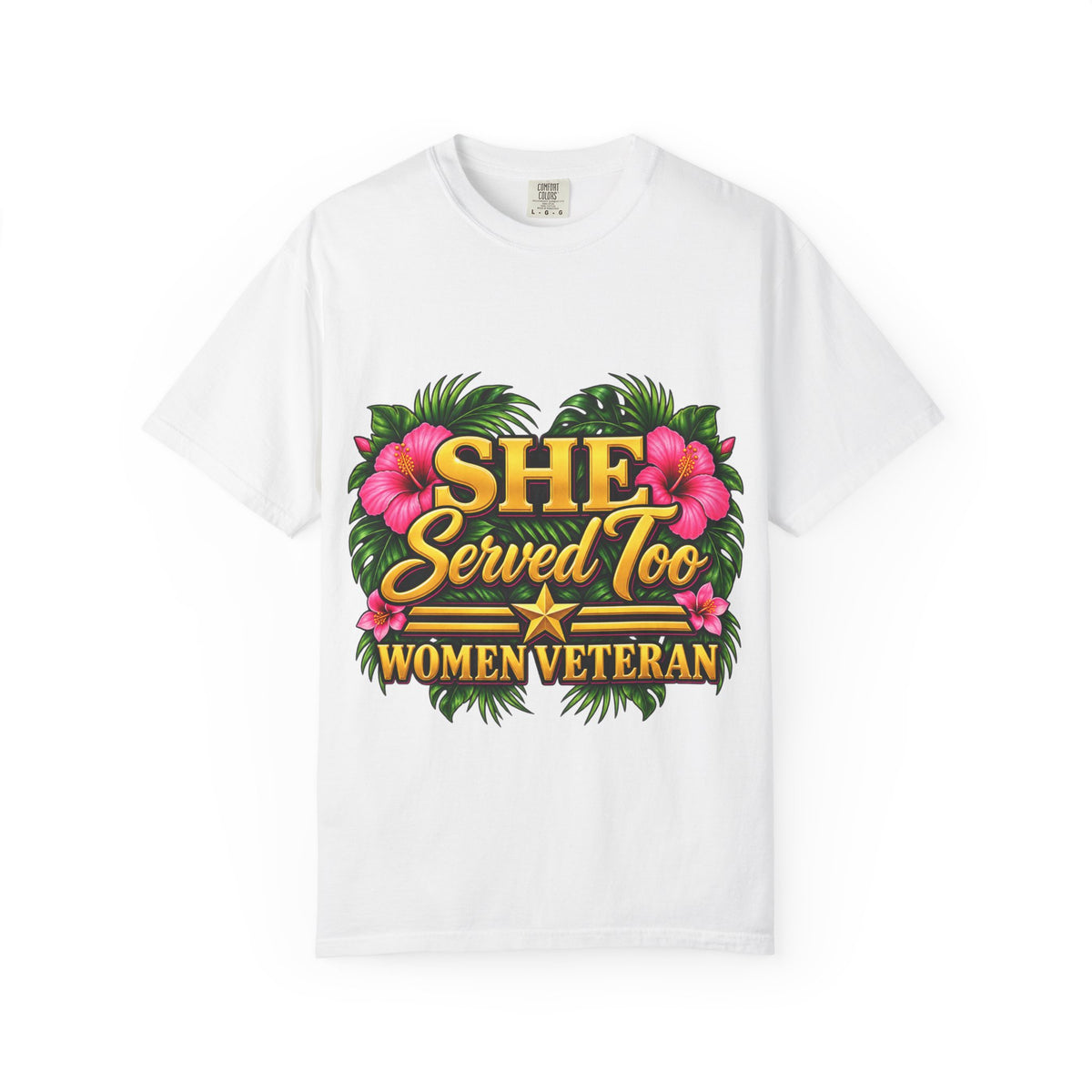 She Served Too | Pink Hibiscus Women Veteran Tee