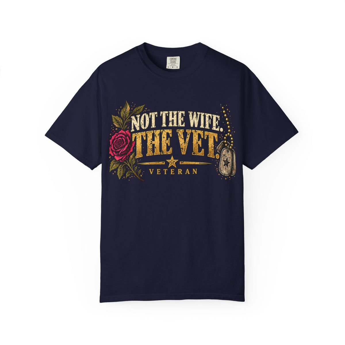Not the Wife, the Vet | Distressed Rebellion Veteran Tee