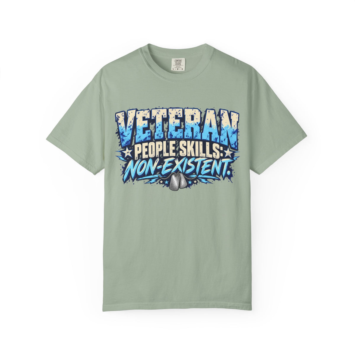 People Skills: Non-Existent | Disgruntled Veteran Tee