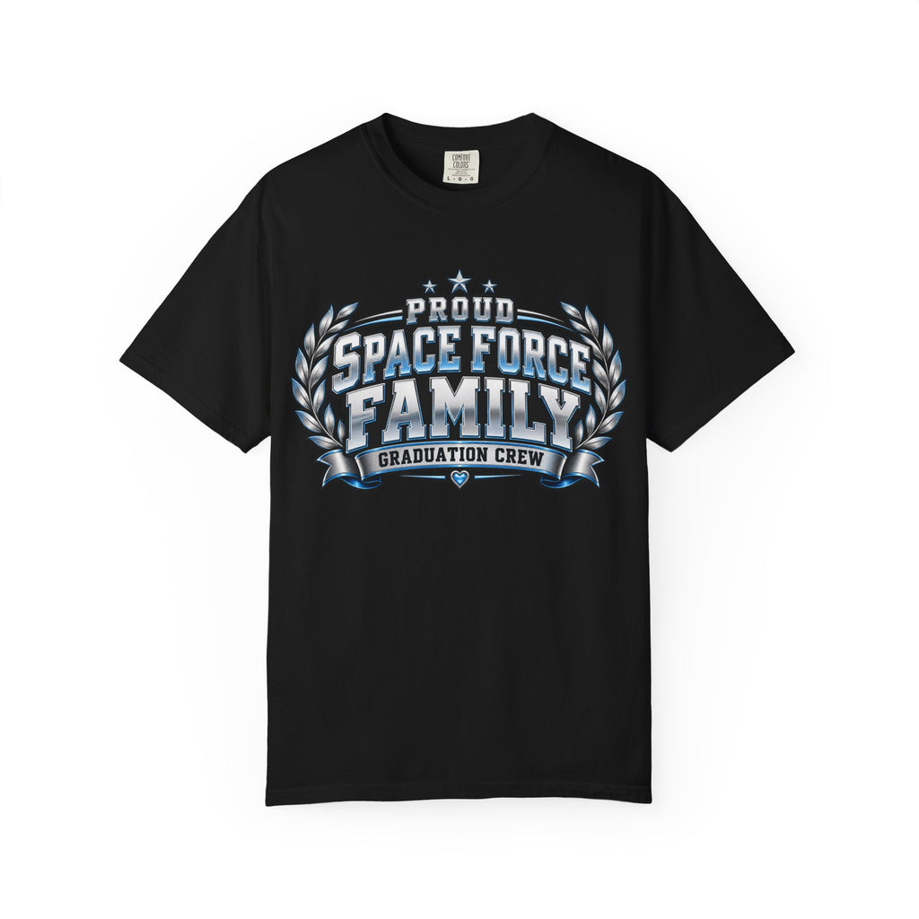 Proud Space Force Family | Graduation Crew Tee