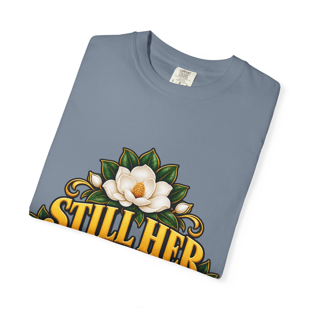 Still Her | Magnolia Women Veteran Garment-Dyed Tee