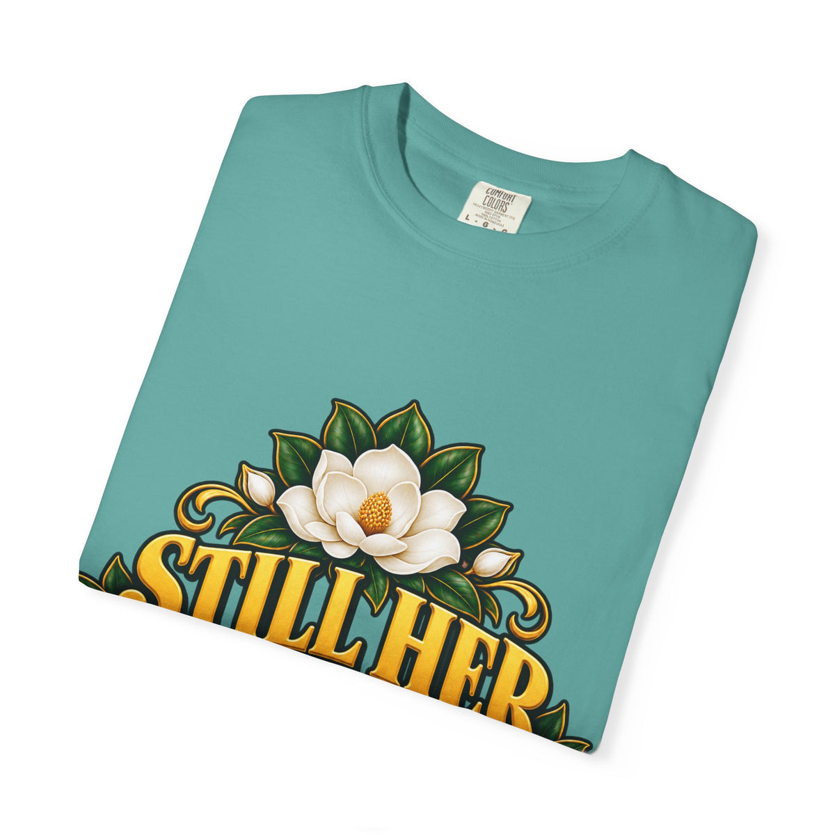 Still Her | Magnolia Women Veteran Garment-Dyed Tee