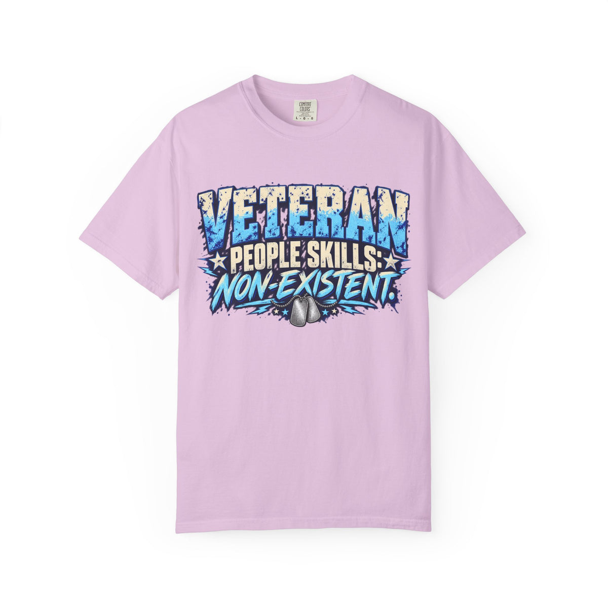 People Skills: Non-Existent | Disgruntled Veteran Tee