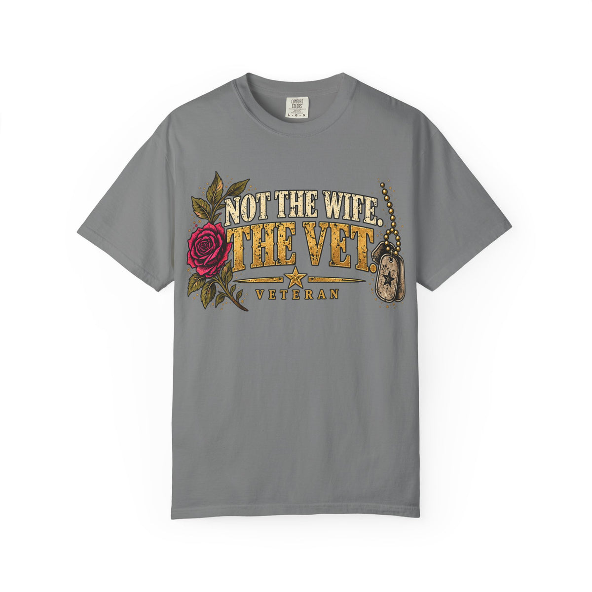 Not the Wife, the Vet | Distressed Rebellion Veteran Tee
