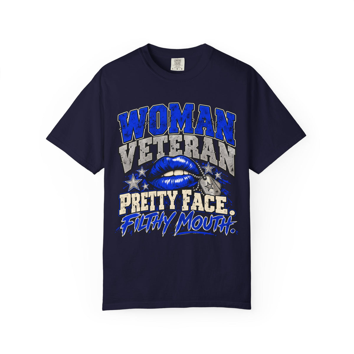 Pretty Face. Filthy Mouth. | Disgruntled Veteran Tee