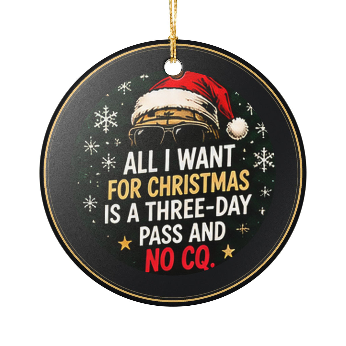 Deployment Season Too Military Christmas Ornament