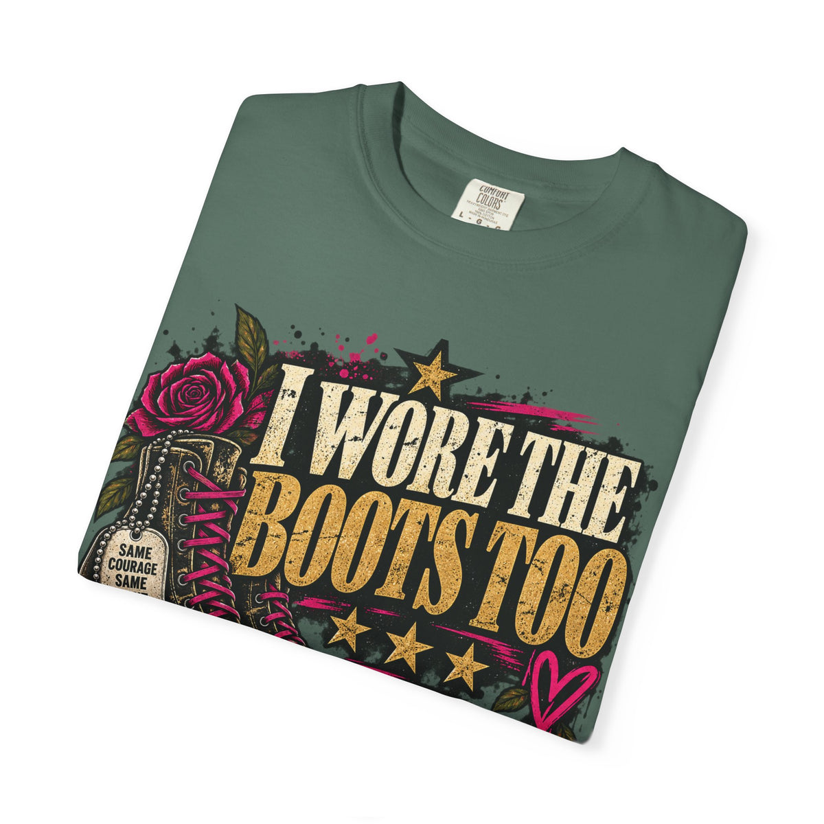 I Wore the Boots Too | Distressed Rebellion Veteran Tee