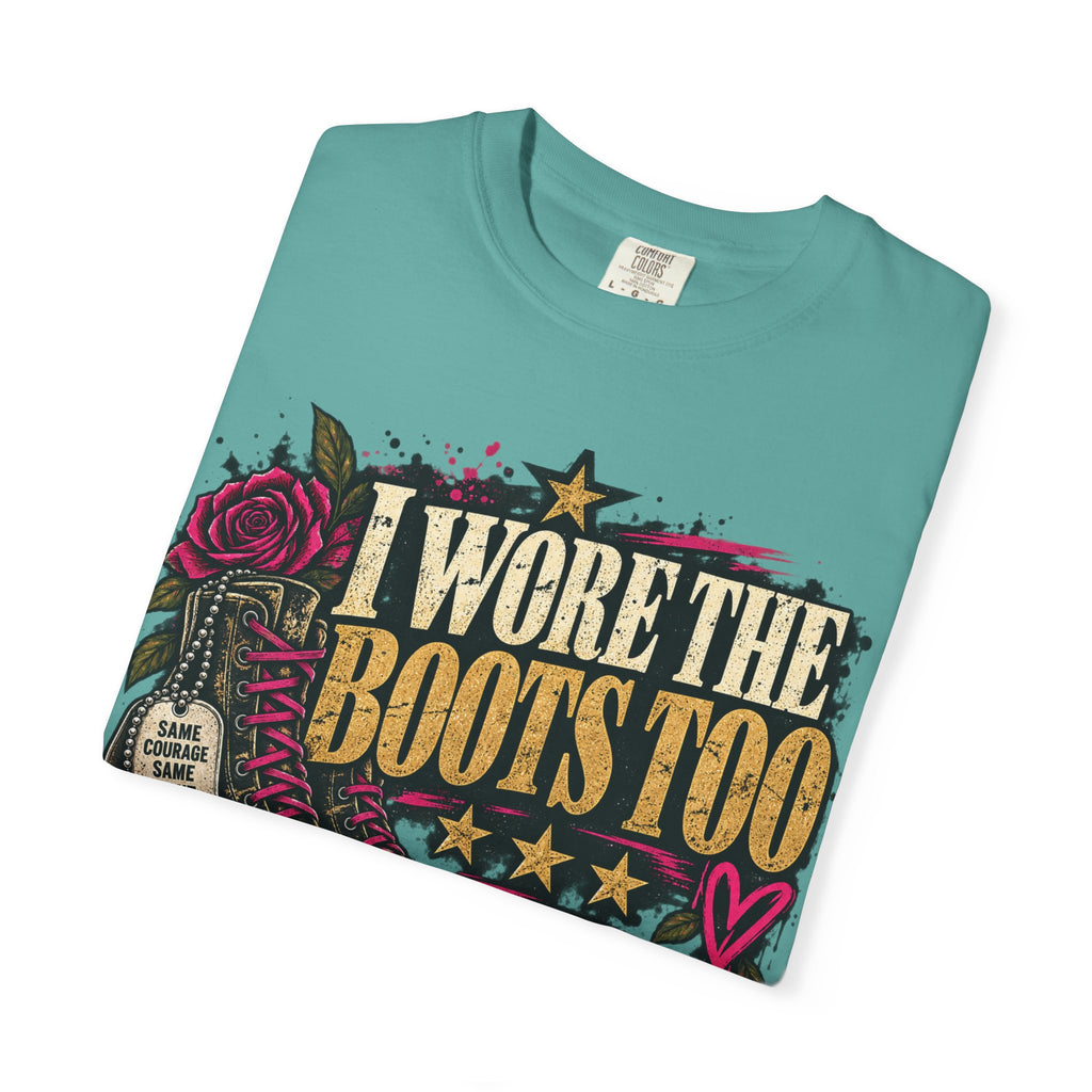I Wore the Boots Too | Distressed Rebellion Veteran Tee