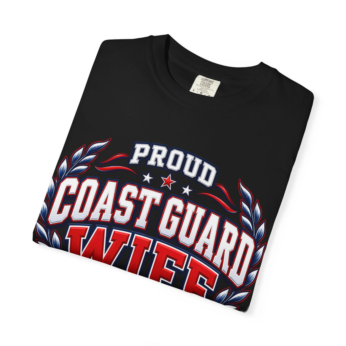 Proud Coast Guard Wife | Graduation Crew Tee