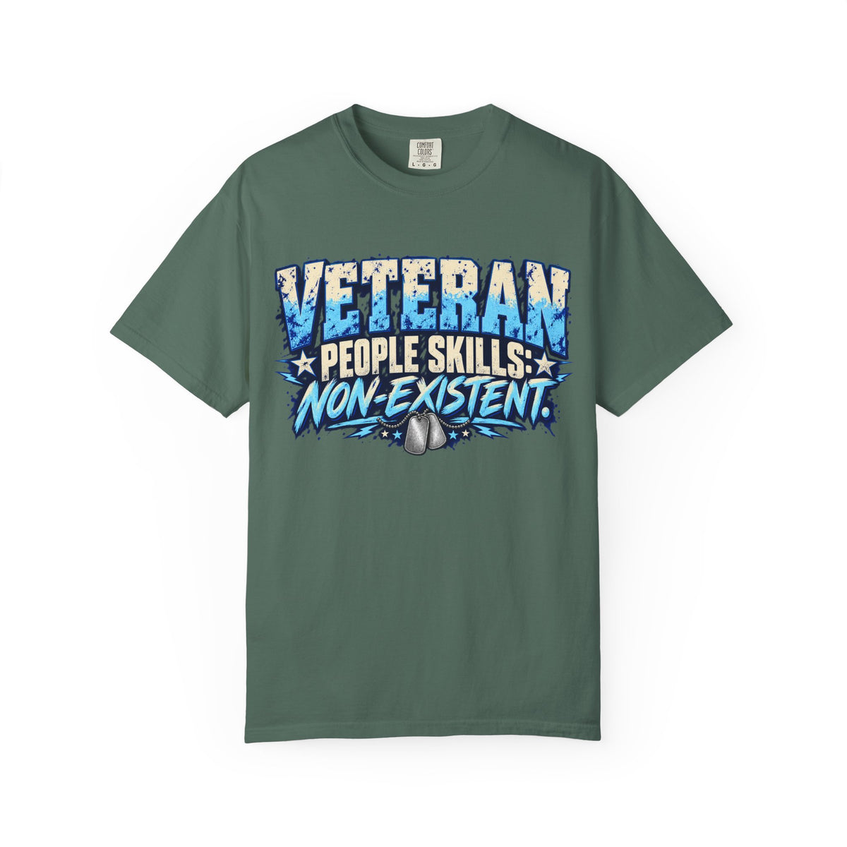 People Skills: Non-Existent | Disgruntled Veteran Tee