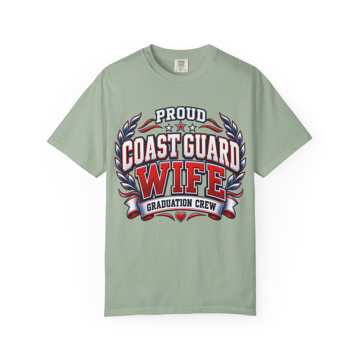 Proud Coast Guard Wife | Graduation Crew Tee