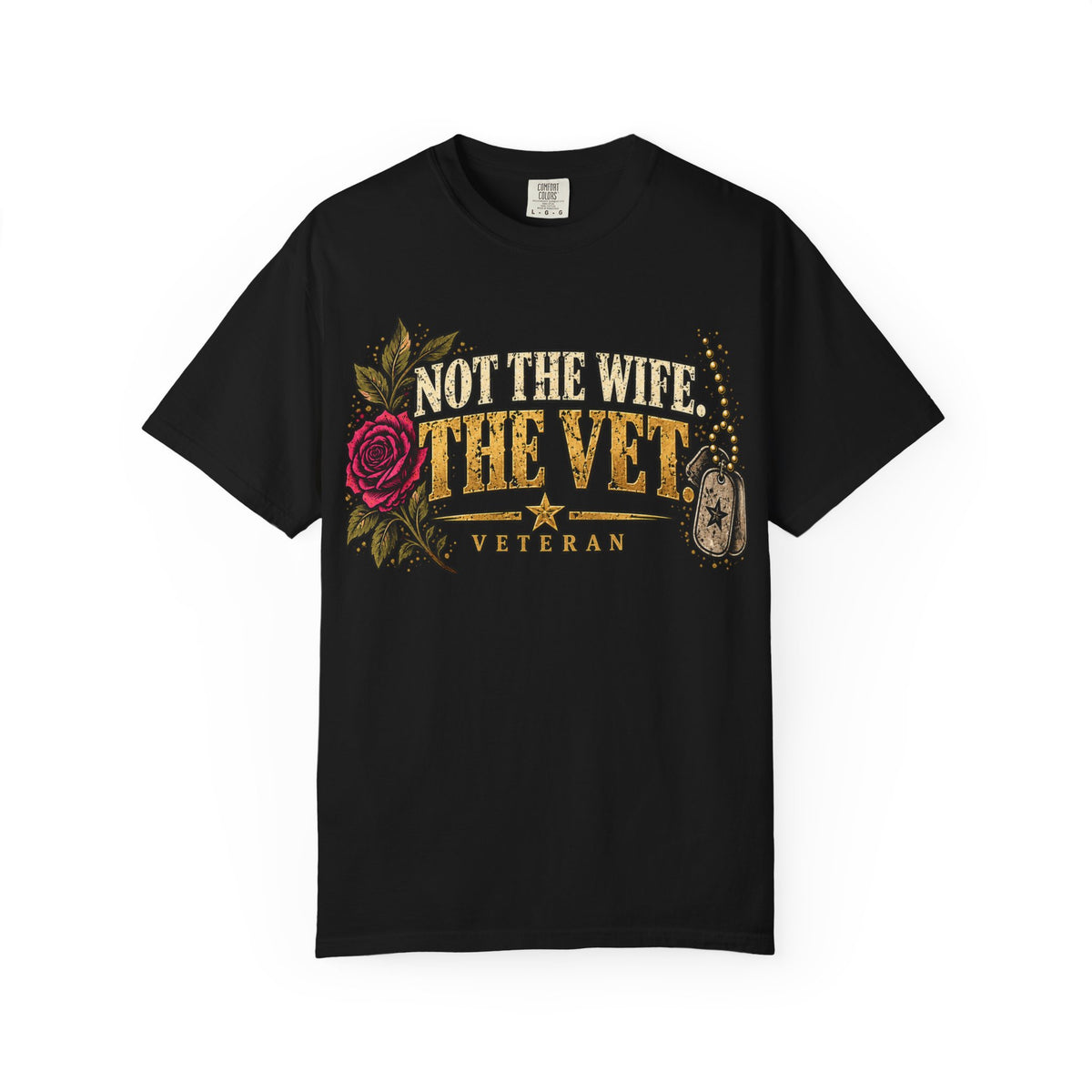 Not the Wife, the Vet | Distressed Rebellion Veteran Tee
