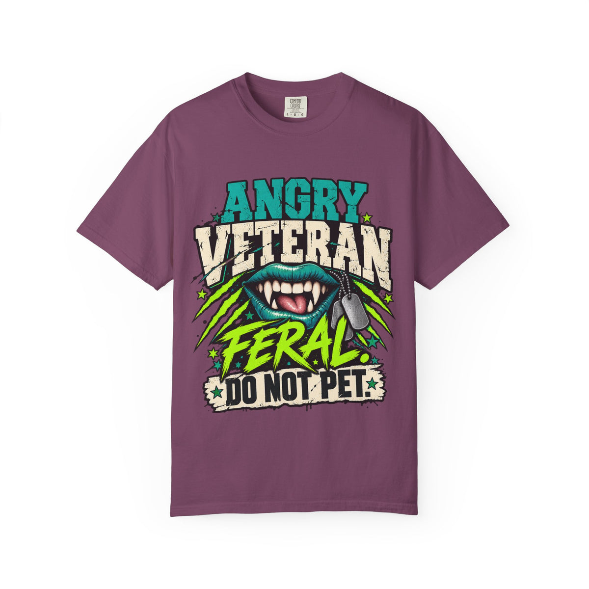 Feral. Do Not Pet. | Disgruntled Veteran Tee