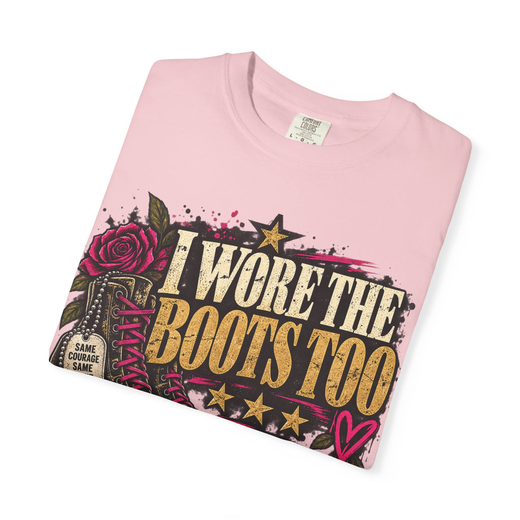 I Wore the Boots Too | Distressed Rebellion Veteran Tee
