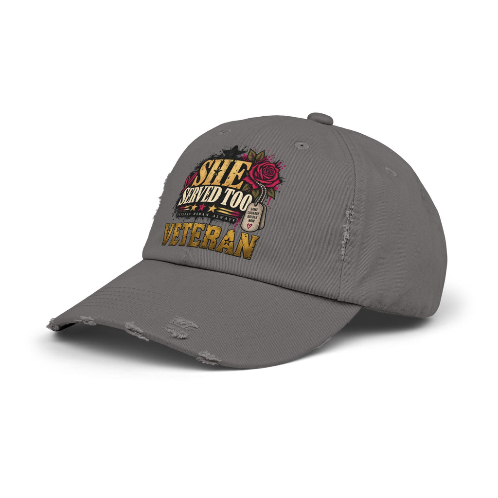 She Served Too | Distressed Rebellion Veteran Cap