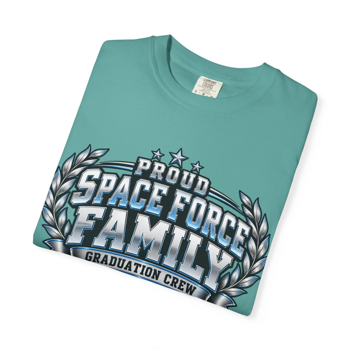 Proud Space Force Family | Graduation Crew Tee