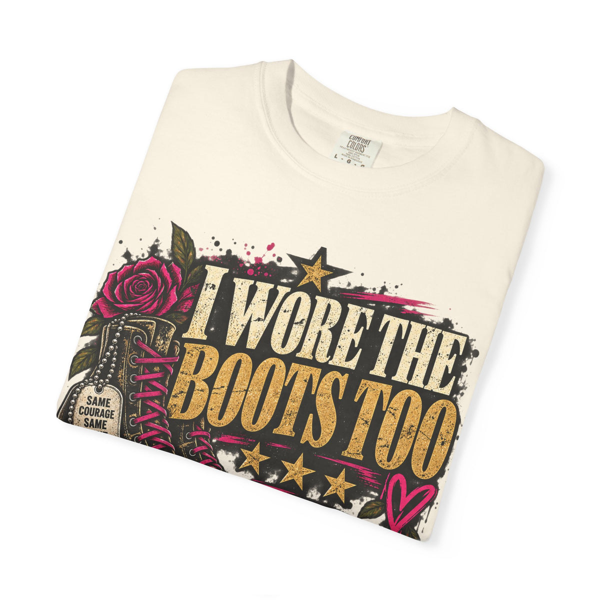 I Wore the Boots Too | Distressed Rebellion Veteran Tee