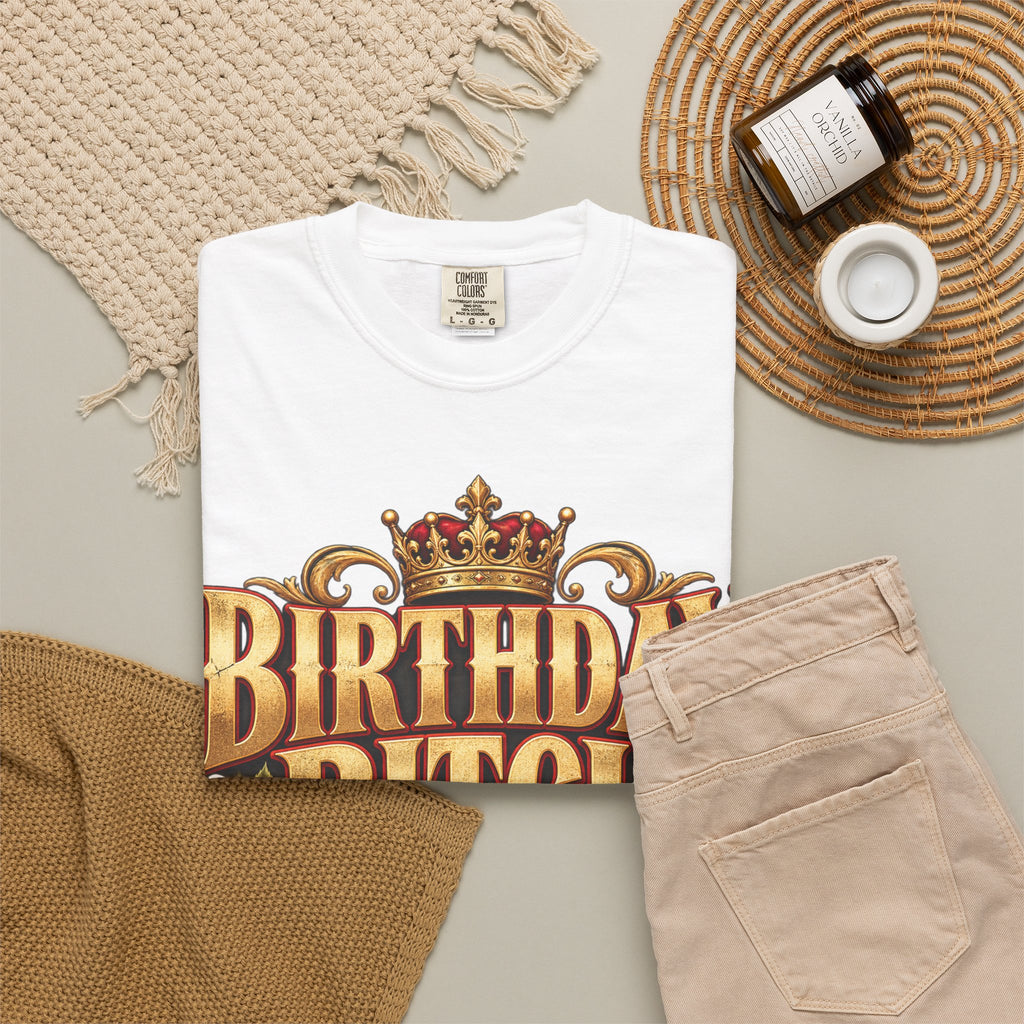 Birthday Bitch | Veteran Edition Garment-Dyed Tee