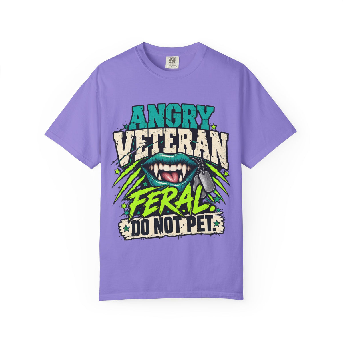 Feral. Do Not Pet. | Disgruntled Veteran Tee