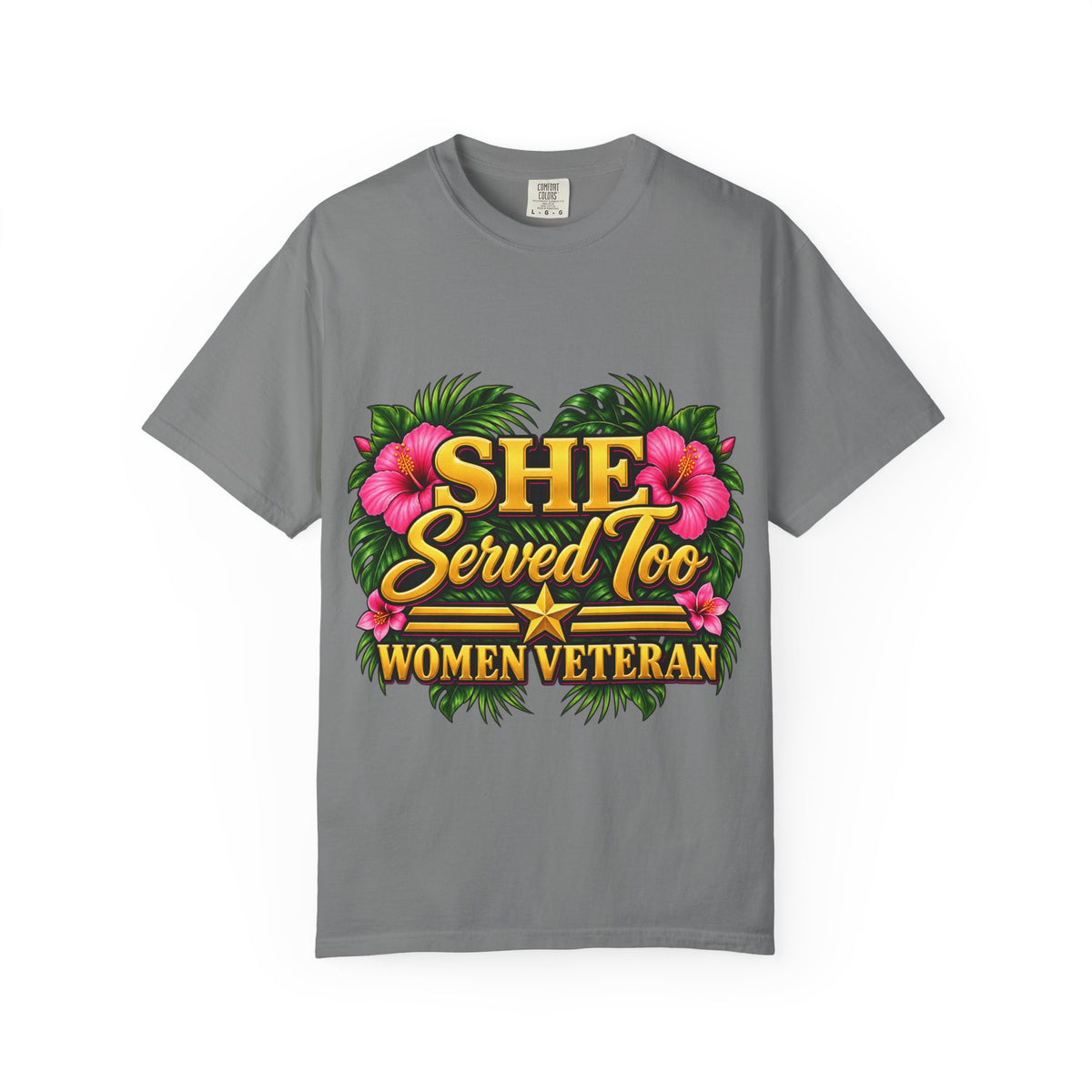 She Served Too | Pink Hibiscus Women Veteran Tee