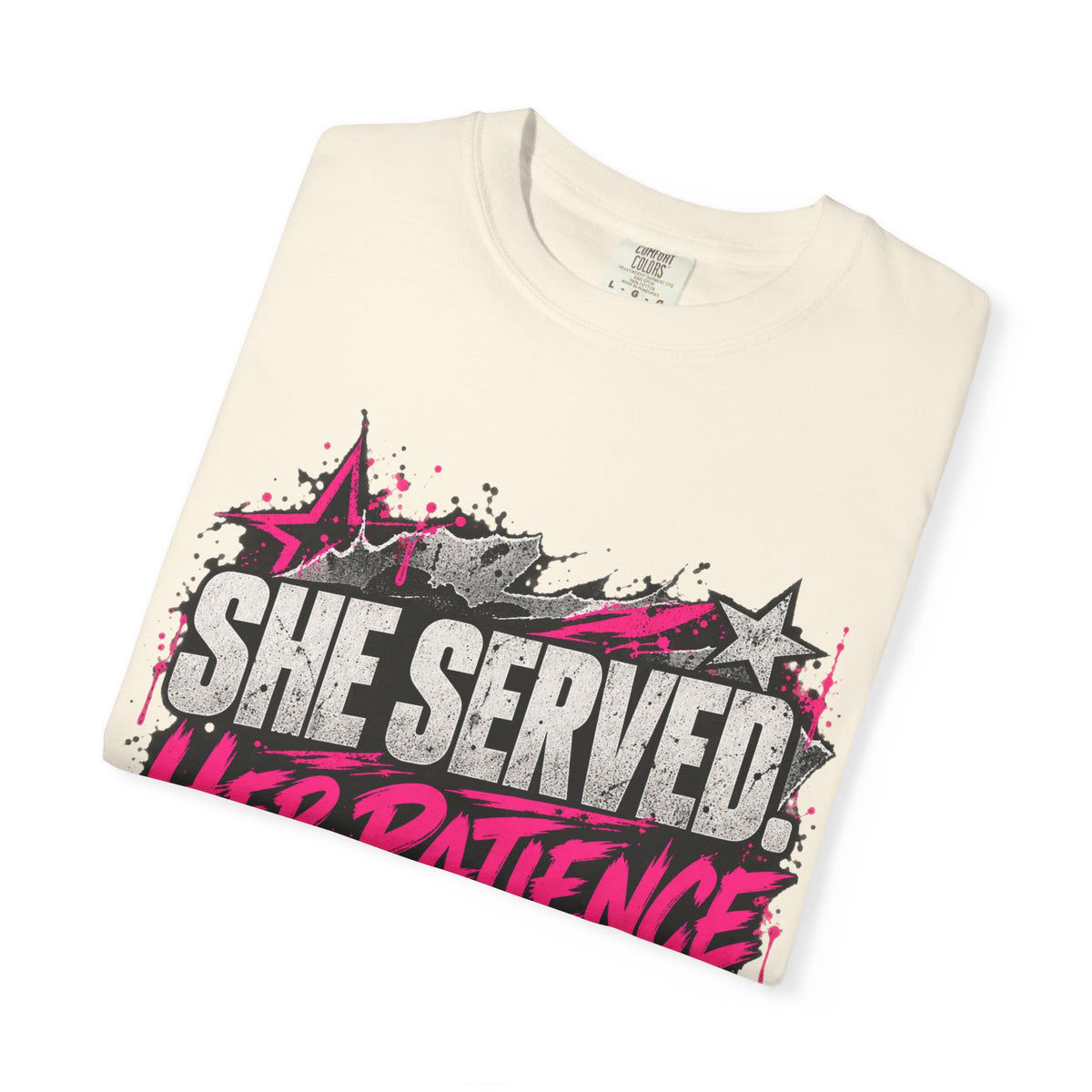 She Served. Her Patience Didn't. | Disgruntled Veteran Tee