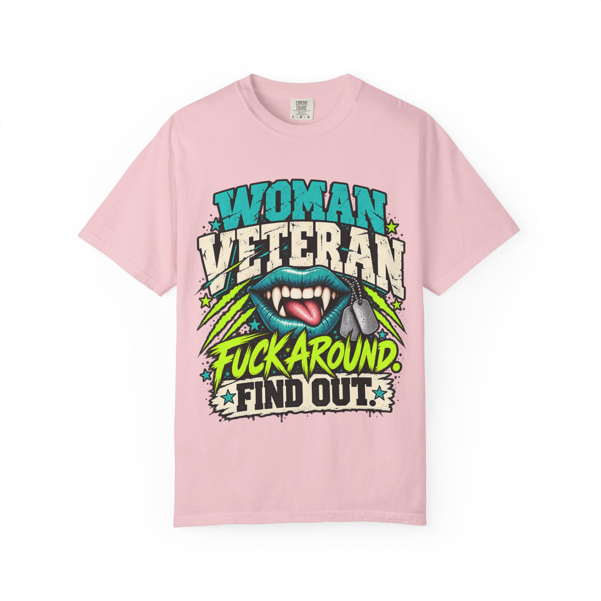 Fuck Around. Find Out. | Disgruntled Veteran Tee