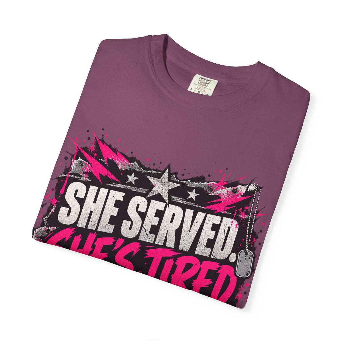 She Served. She's Tired. | Women Veteran Tee