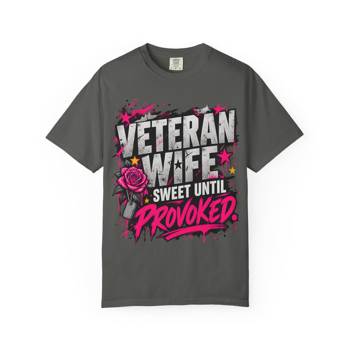 Sweet Until Provoked | Veteran Wife Tee