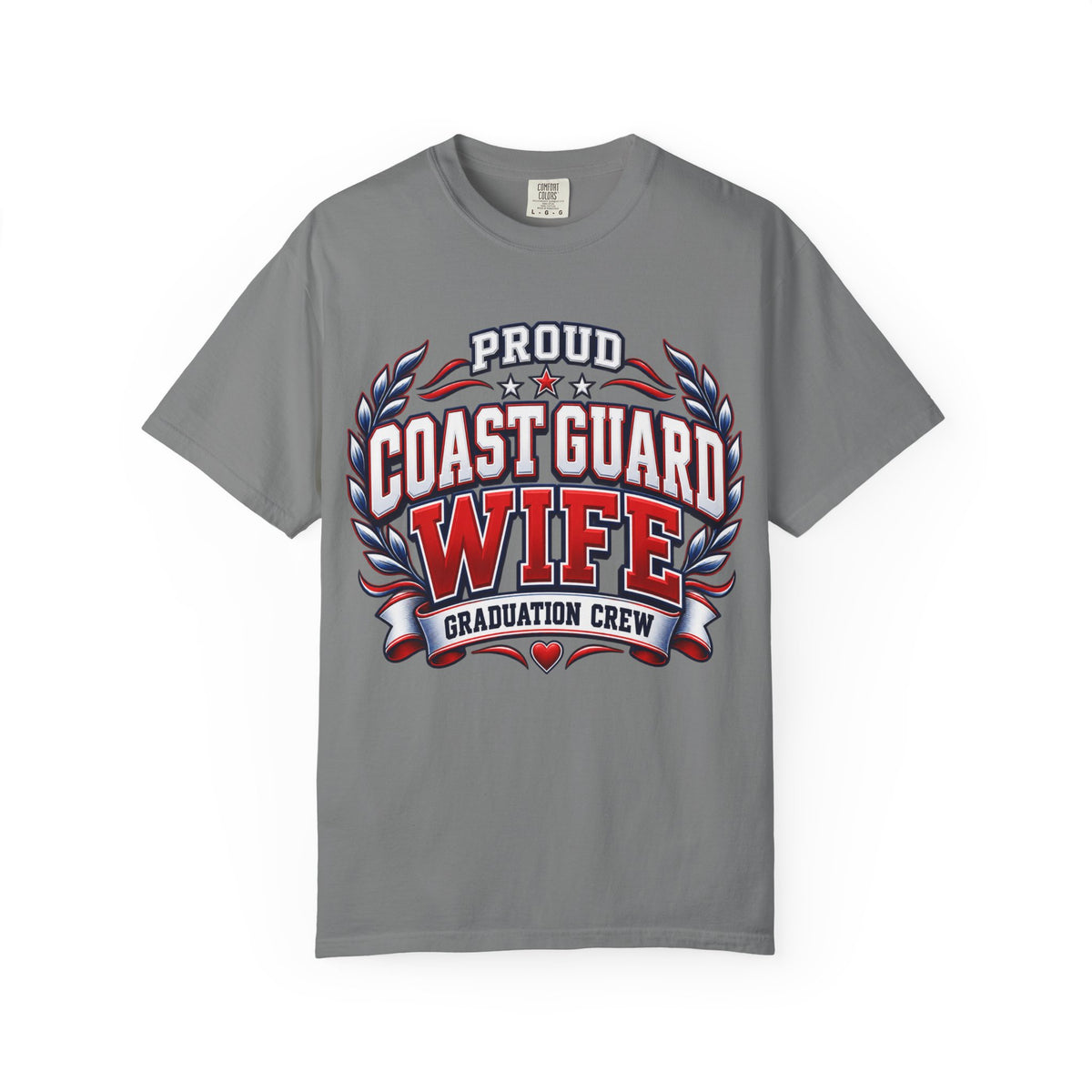 Proud Coast Guard Wife | Graduation Crew Tee