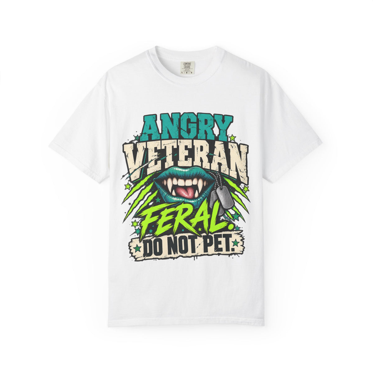 Feral. Do Not Pet. | Disgruntled Veteran Tee