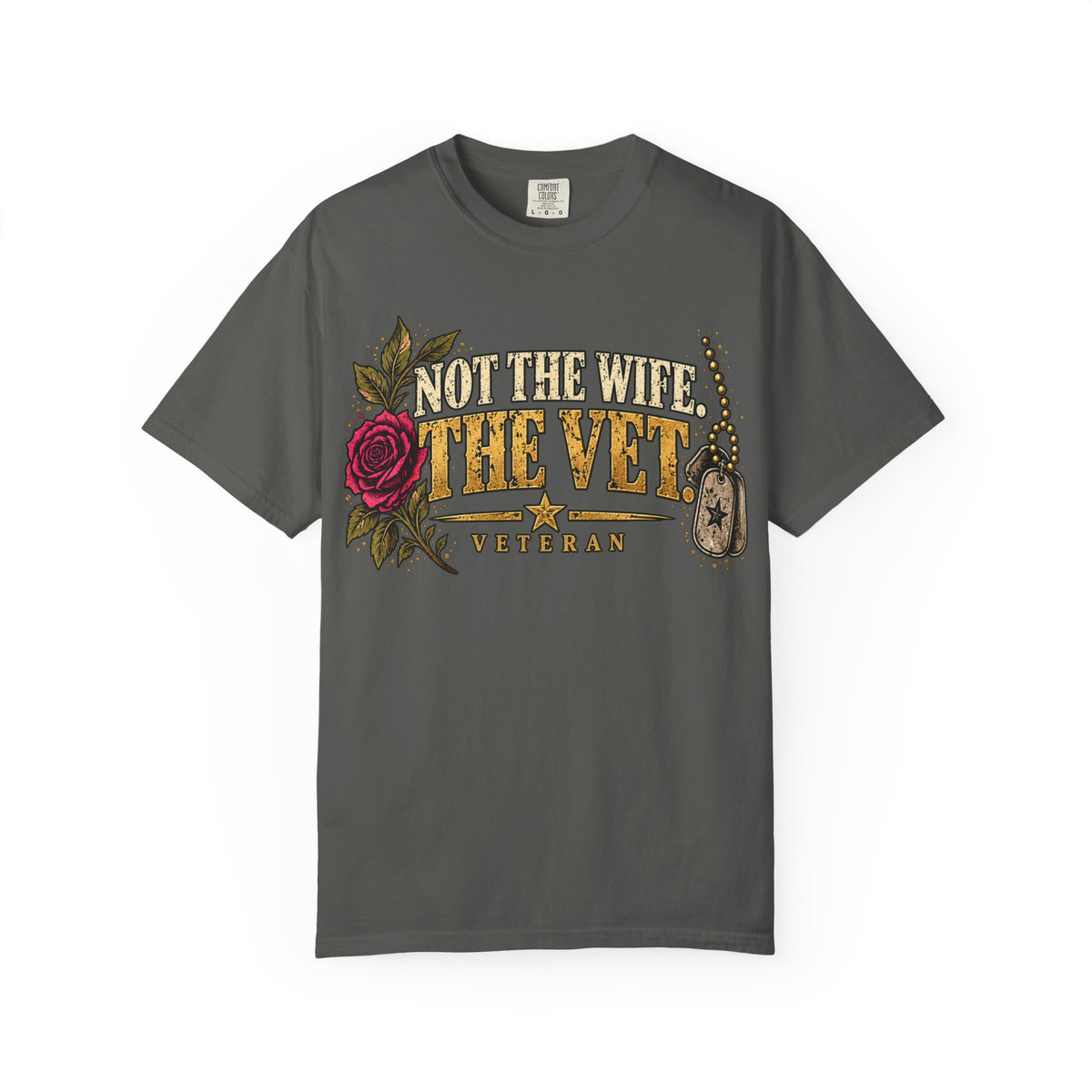 Not the Wife, the Vet | Distressed Rebellion Veteran Tee
