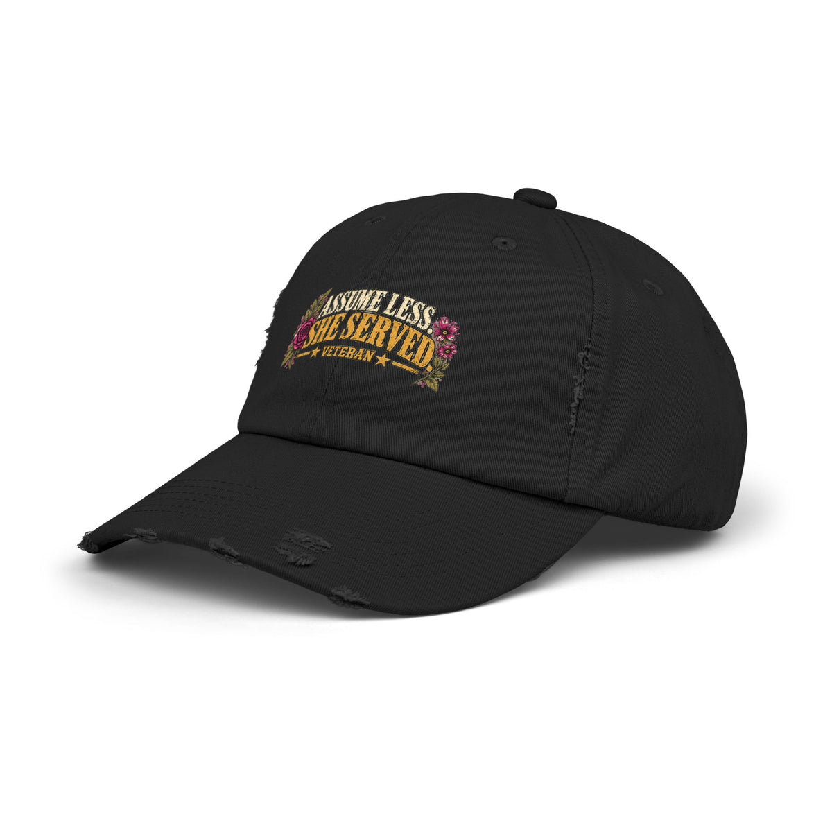 Assume Less, She Served More | Distressed Veteran Cap