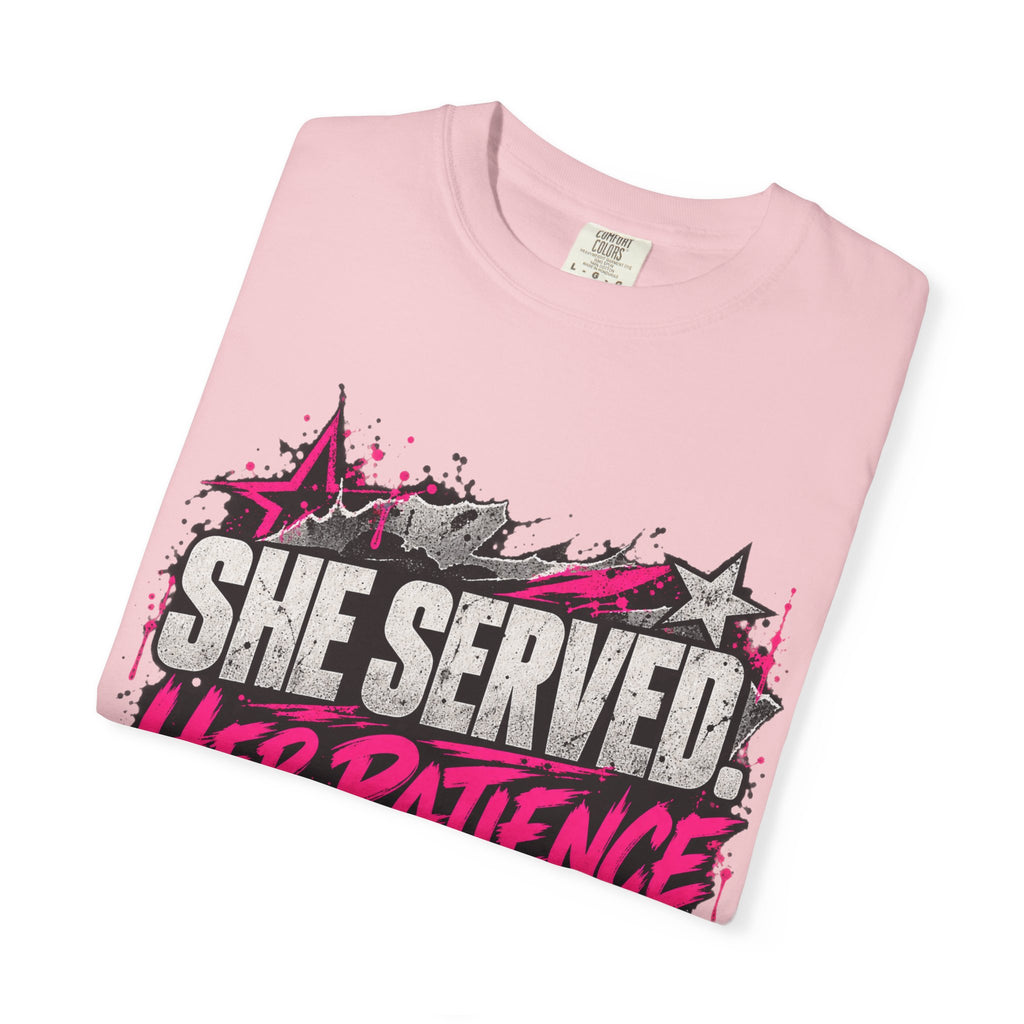 She Served. Her Patience Didn't. | Disgruntled Veteran Tee