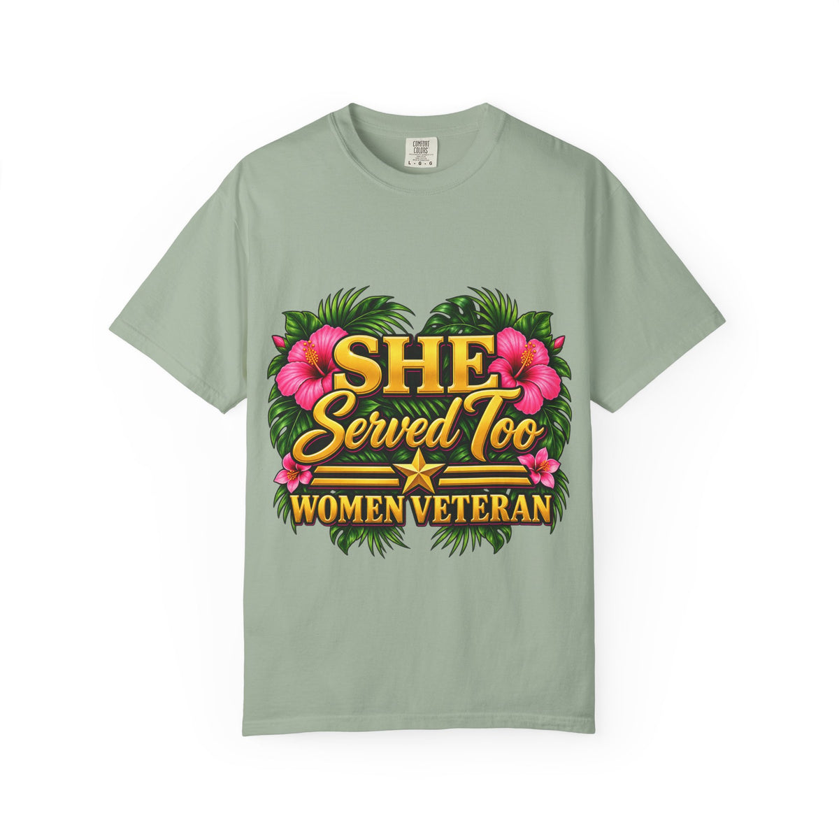 She Served Too | Pink Hibiscus Women Veteran Tee