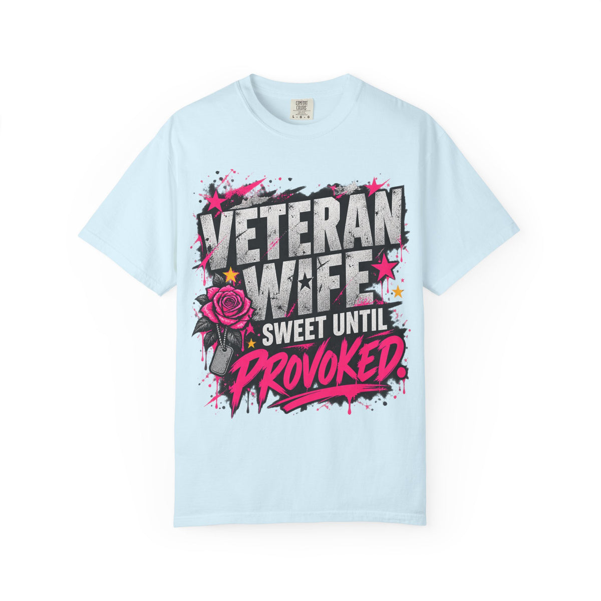 Sweet Until Provoked | Veteran Wife Tee