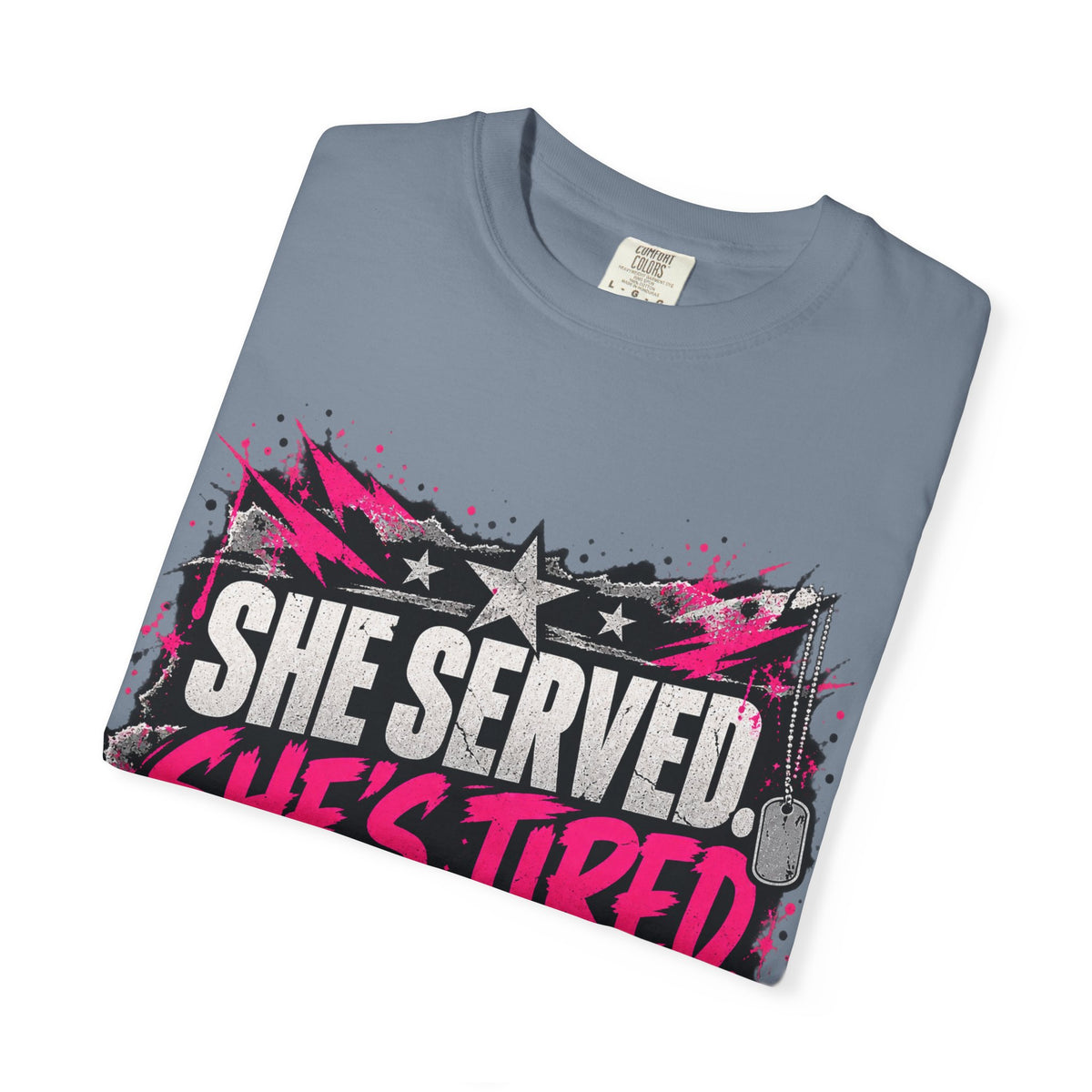 She Served. She's Tired. | Women Veteran Tee