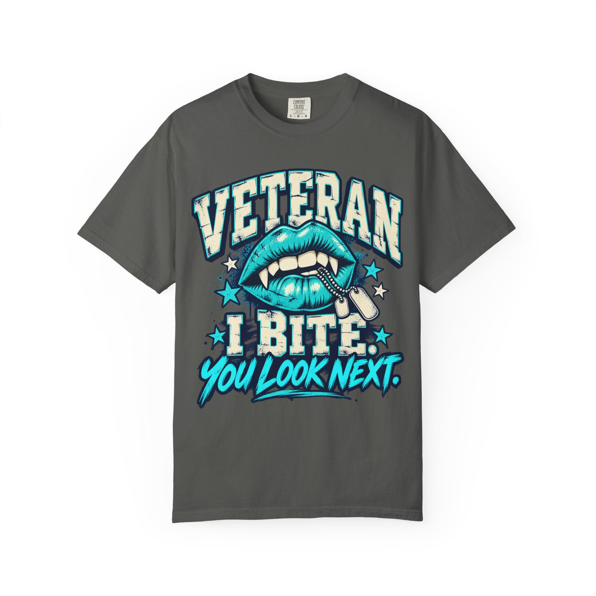 I Bite. You Look Next. | Disgruntled Veteran Tee