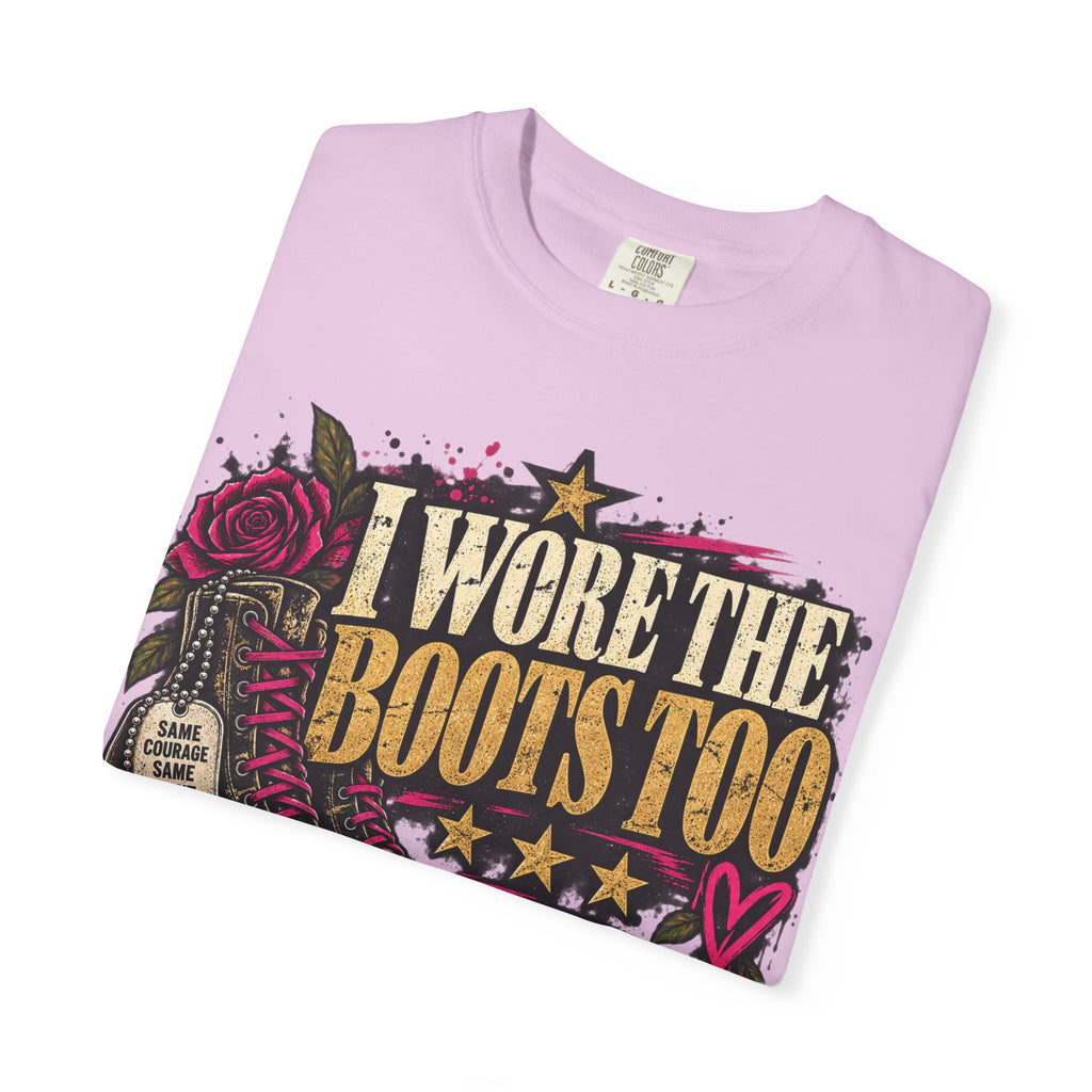 I Wore the Boots Too | Distressed Rebellion Veteran Tee